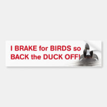 Ich bremse für Rückseite der Vögel so die Ente weg
