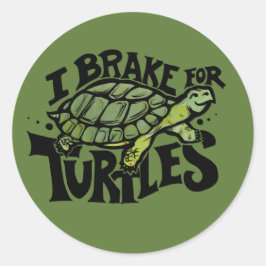 Ich bremse für Schildkröten Runder Aufkleber
