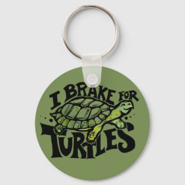 Ich bremse für Schildkröten Schlüsselanhänger