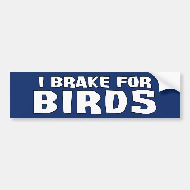 Ich bremse für Vögel Autoaufkleber (Vorne)