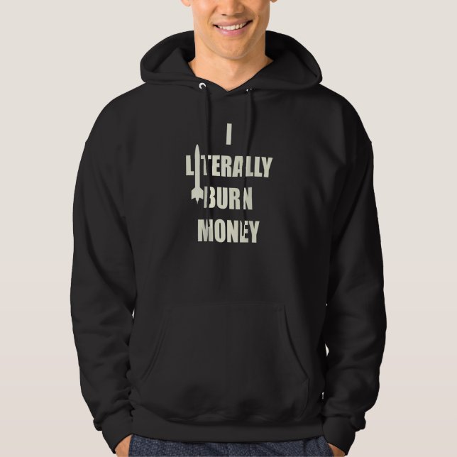 Ich bringe buchstäblich Geld Hoodie (Vorderseite)