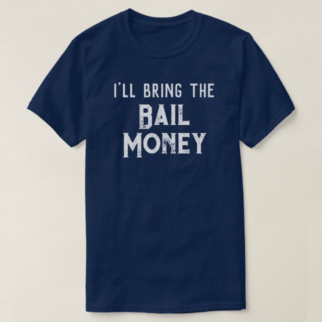 "Ich bringe das Geld mit" Hochzeitsfeier T-Shirt (Design vorne)