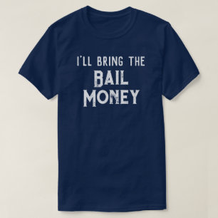 "Ich bringe das Lösegeld" Hochzeitsgesellschaft T-Shirt