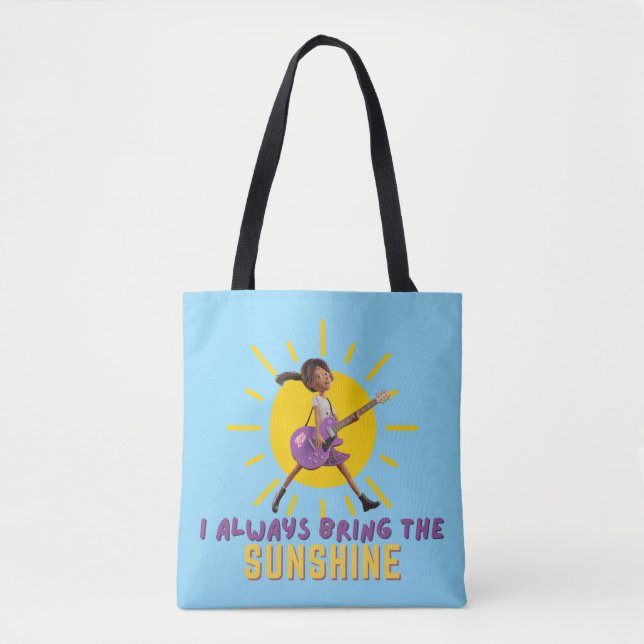 Ich bringe immer den Sonnenschein Tasche (Vorderseite)