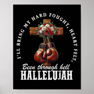 Ich bringe meine hart erkämpfte Halleluja Box Poster
