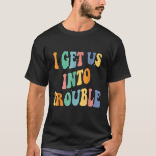 Ich bringe uns aus der Schwierigkeit heraus, Set-M T-Shirt