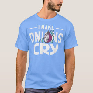 Ich bringe Zwiebeln Koch kochen432 T-Shirt