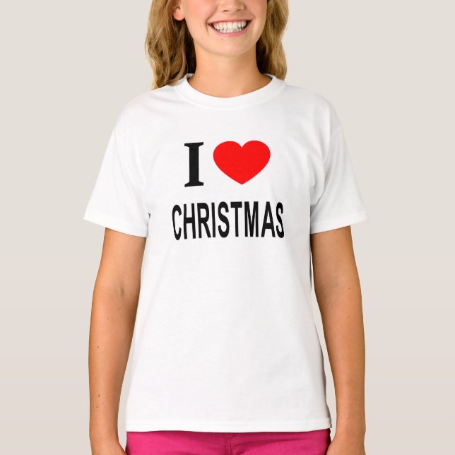 ICH ❤️ CHRISTMAS I LIEBE CHRISTMAS I HERZ CHRISTMA T-Shirt (Vorderseite)