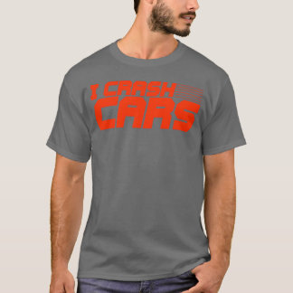 Ich Crash Cars Familie T-Shirt