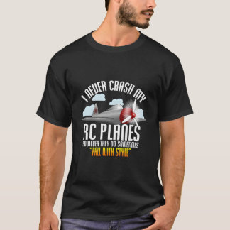 Ich Crash meine RC Flugzeuge Remote Kontrolle Rc F T-Shirt