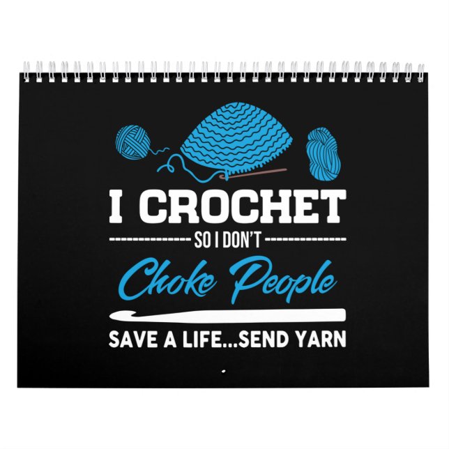 Ich Crochet Choke People Rettete ein Lebensretter Kalender (Titelbild)