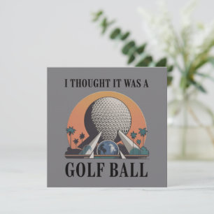 Ich dachte, es war ein Golfball Lustiger Golf Lieb Einladung