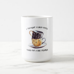 Ich dachte, ich mag Kaffee, aber es stellte sich h Kaffeetasse
