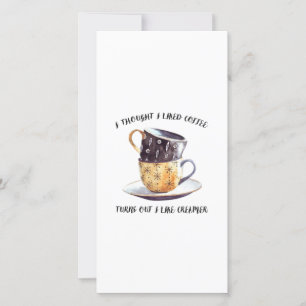 Ich dachte, ich mag Kaffee Dankeskarte