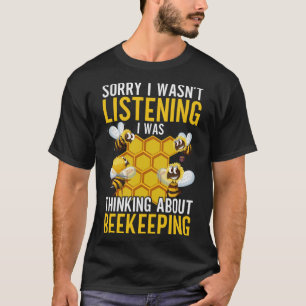 Ich dachte über Bienenzucht-Bienenstock nach T-Shirt