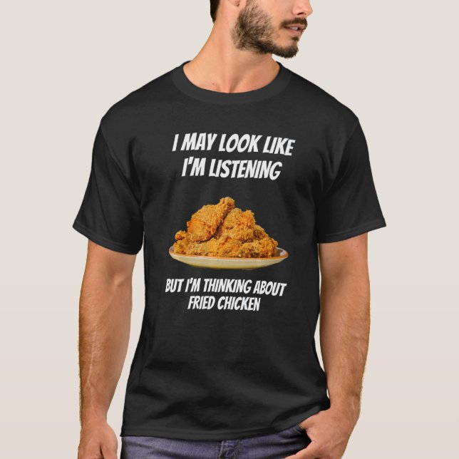 Ich denke an das gefrorene Huhn, in dem ich nicht  T-Shirt (Vorderseite)