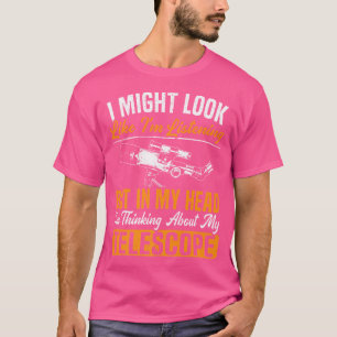 Ich denke an meinen Teleskop Astronom T-Shirt
