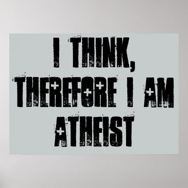 Ich denke, daher bin ich Atheist, Poster (Vorne)