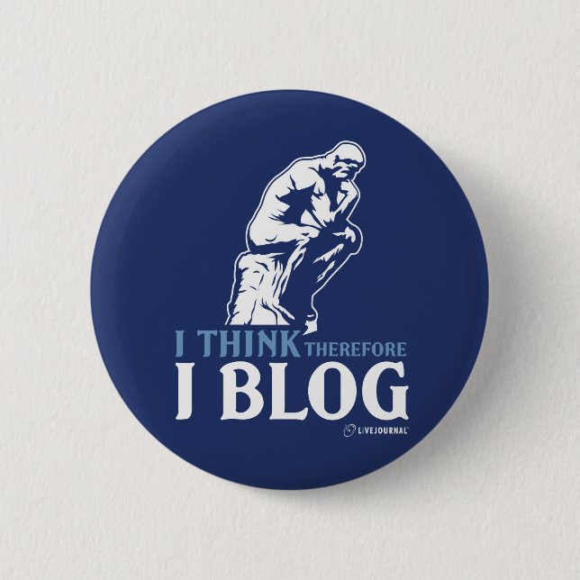 Ich denke, deshalb ich Blog Button (Vorderseite)