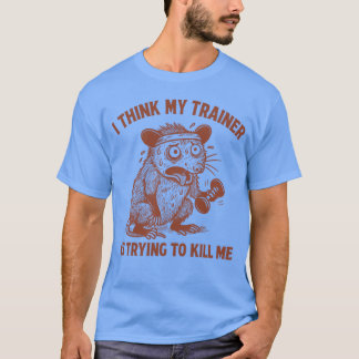 Ich denke Myrainer wird mich lustig umbringen Work T-Shirt
