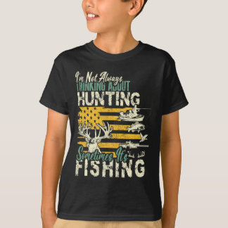 Ich denke nicht an die Jagd auf wild lebende Tiere T-Shirt