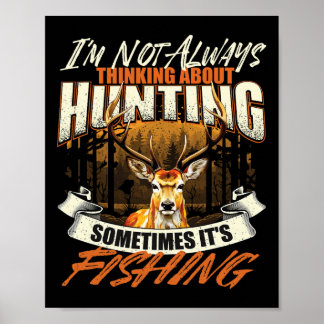 Ich denke nicht immer an die Jagd - Wildtiere D Poster