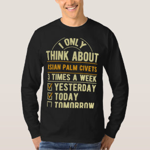 Ich denke nur an asiatische Palm Civets Toddy Cat T-Shirt