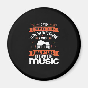 Ich denke oft, dass ich bei Musik meinen Traum leb Magnet