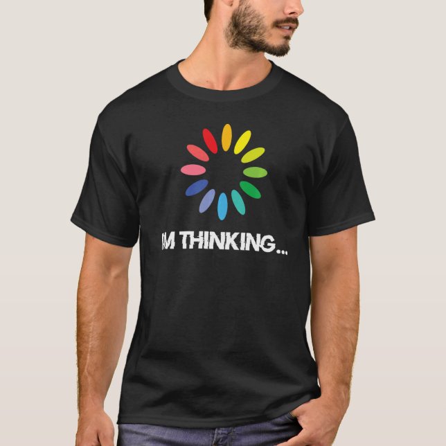 Ich denke, Techies Computer Coding Geeks Nerd Pr T-Shirt (Vorderseite)