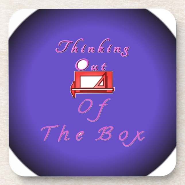 Ich denke über die Kiste hinaus. Untersetzer (Vorderseite)