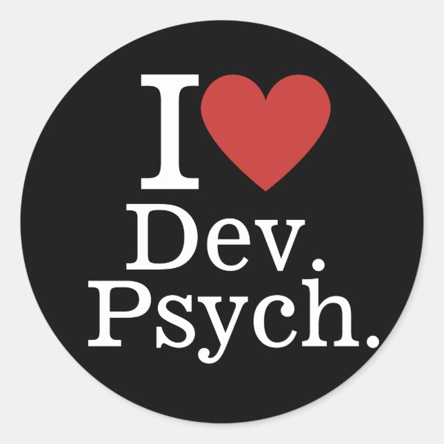 Ich ❤️ Dev. Psych. für Studierende/Fakultätsabsolv Runder Aufkleber (Vorderseite)