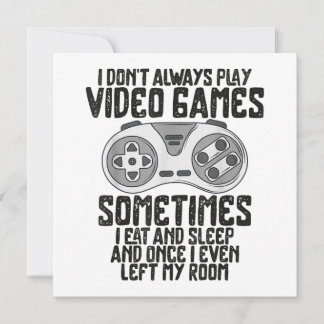 Ich Donner Alwasy Play Video Games Gaming Spaß Fun