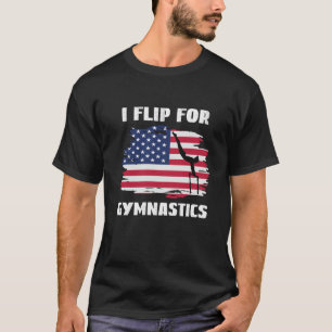 Ich Drehte für Gymnastik, Backflip T-Shirt