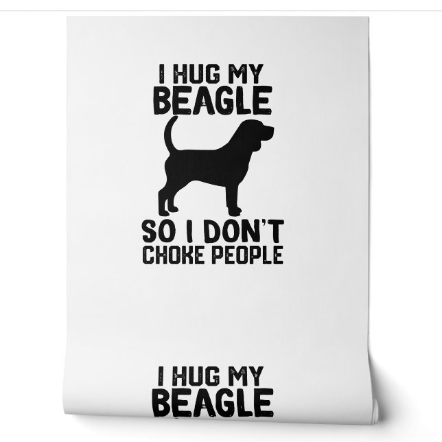 Ich drücke meinen Beagle, damit ich nicht Leute er Tapete (Abrollen)