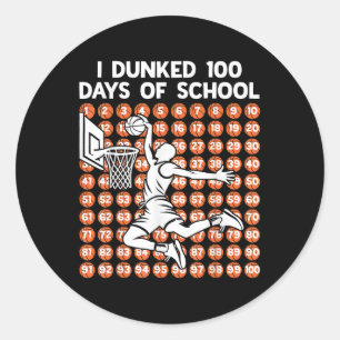 Ich Dunked 100 Tage der Schule Basketball 100. Tag Runder Aufkleber