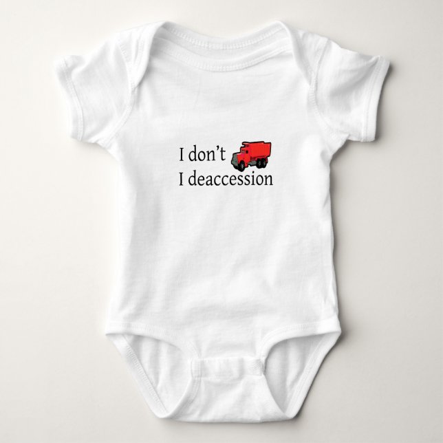 Ich entleere nicht. Ich Deaccession. Baby Strampler (Vorderseite)