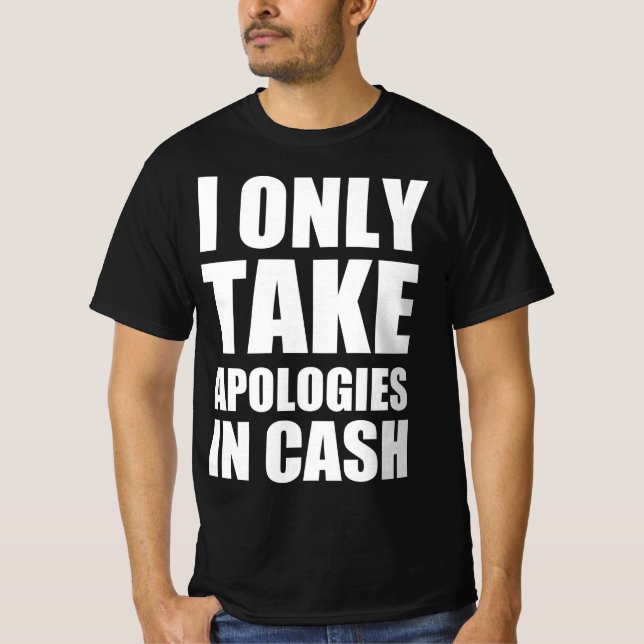 Ich entschuldige mich nur in bar T-Shirt (Vorderseite)