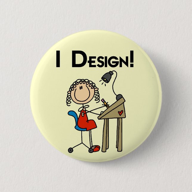 Ich entwerfe T-Shirts und Geschenke Button (Vorderseite)