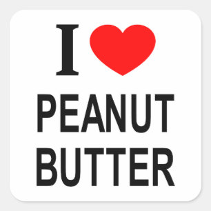 Ich ❤️ ERDNUSSBUTTER Ich liebe Erdnussbutter Ich m Quadratischer Aufkleber