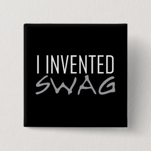 Ich erfand Swag-Grau Button