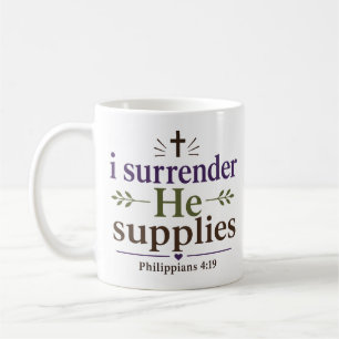 Ich ergebe mich, Er versorgt - christliche Ermutig Kaffeetasse