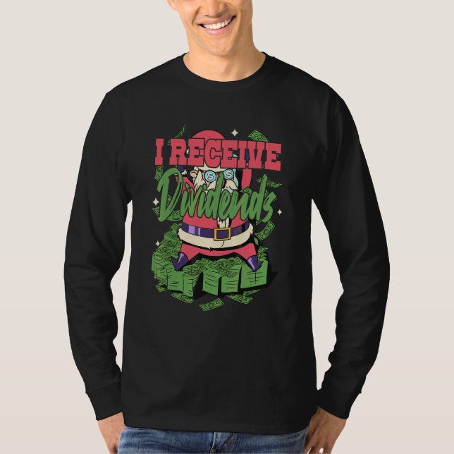 Ich erhalte Dividenden T-Shirt (Vorderseite)