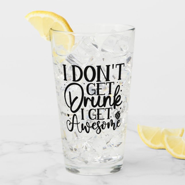 Ich erhalte kein Betrunkenes Zitat Glas (Vorderseite Ice)