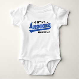 Ich erhalte mein Awesomeness von meinem Vater Baby Strampler