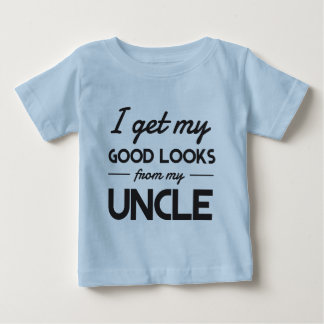 Ich erhalte meine guten Blicke von meinem Onkel Baby T-shirt