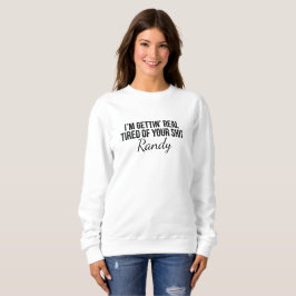 Ich erhalte wirkliches müdes, kundenspezifisches sweatshirt