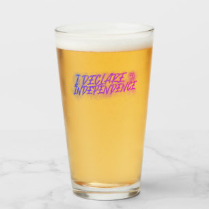 Ich erkläre die Unabhängigkeit des unabhängigen Ze Glas