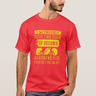 Ich erlebte den 13-Sekunden-Drive, die lustige Fu T-Shirt