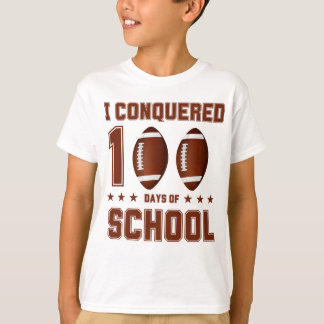 Ich eroberte 100 Tage des amerikanischen Fußballs  T-Shirt