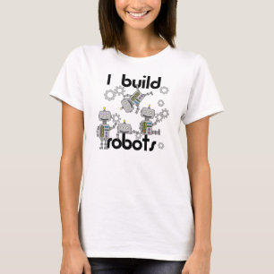 Ich errichte Roboter T-Shirt